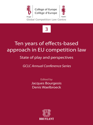 cover image of Ten years of effects- Based approach in EU competition law